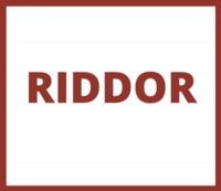 RIDDOR 2013 - Reporting of Injuries, Diseases and Dangerous Occurrences Regulations